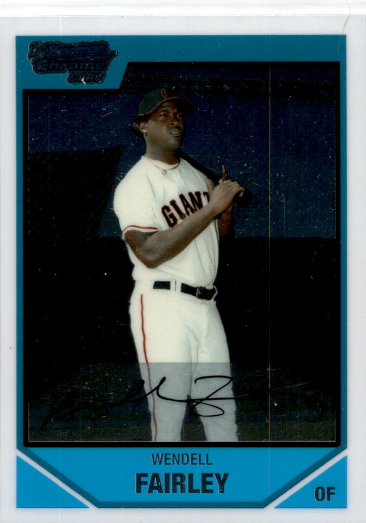 2007 Bowman Draft Picks & Prospects #BDPP59 Wendell Fairley San Francisco Giants
