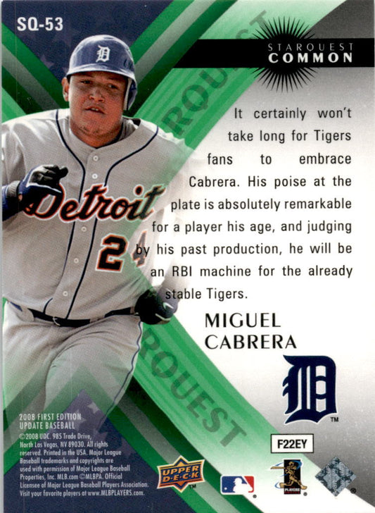 2008 Upper Deck First Edition StarQuest Green Common #SQ-53 Miguel Cabrera