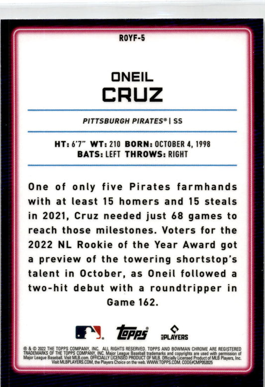2022 Bowman Rookie of the Year Favorites Mojo #ROYF-5 Oneil Cruz Pirates
