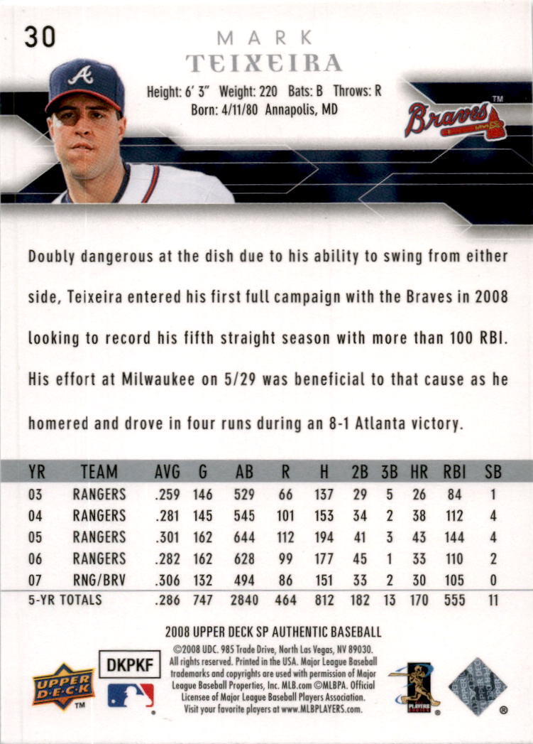 2008 SP Authentic #30 Mark Teixeira Atlanta Braves