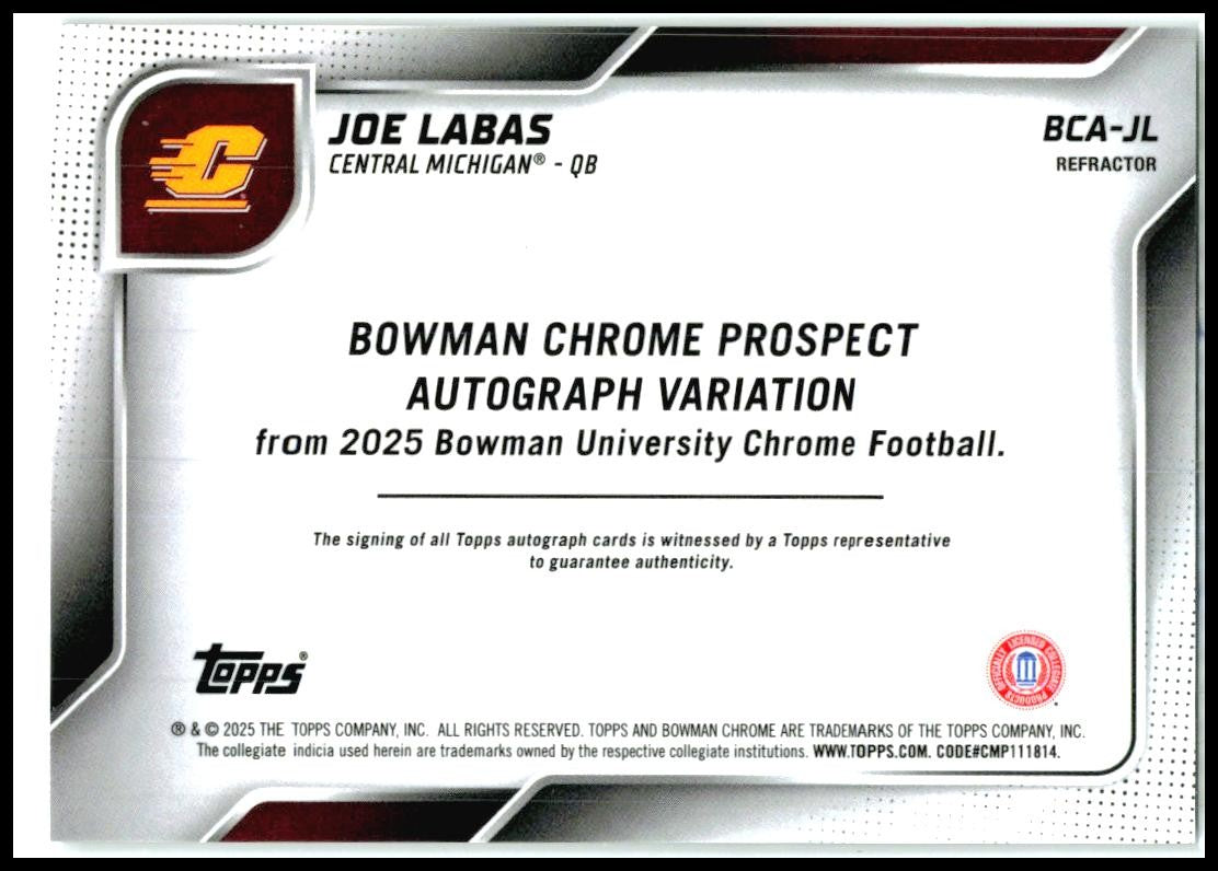 2025 Bowman University Chrome Auto Refractor #BCA-JL Joe Labas Auto Chippewas