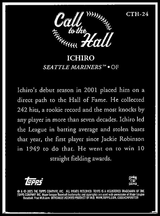 2025 Topps Call to the Hall #CTH-24 Ichiro Seattle Mariners