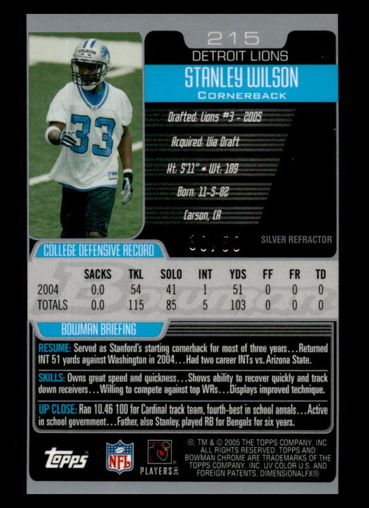 2005 Bowman Chrome Silver #215 Stanley Wilson 30/50 Rookie Detroit Lions
