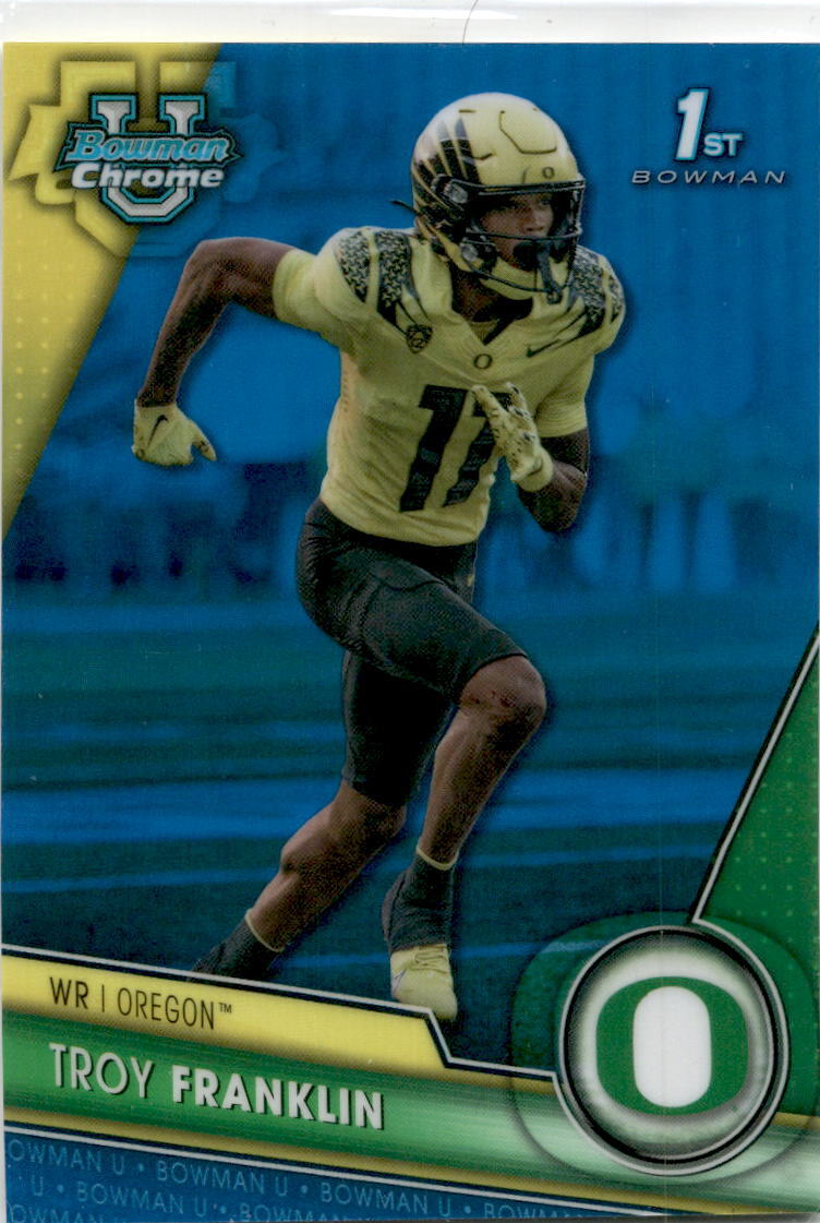 2023 Bowman University Chrome Blue #112 Troy Franklin Ducks / Denver Broncos