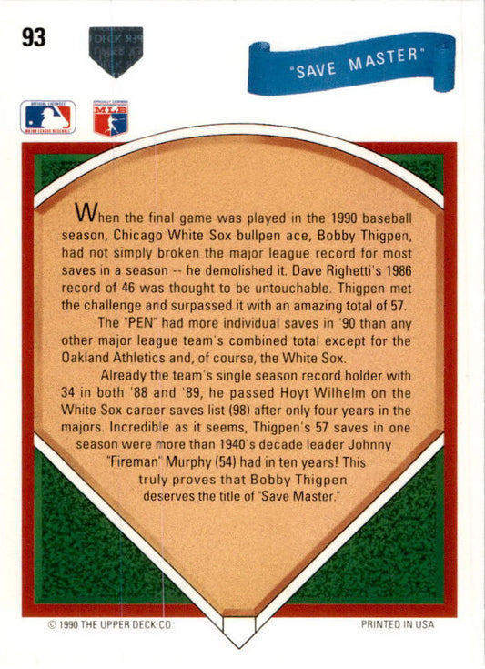 1991 Upper Deck #93 "Save Master" Chicago White Sox