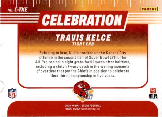 2024 Score Celebration #C-TKE Travis Kelce Kansas City Chiefs