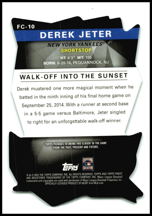 2015 Topps Finest Careers Die-Cuts Derek Jeter #FC-10 # Yankees