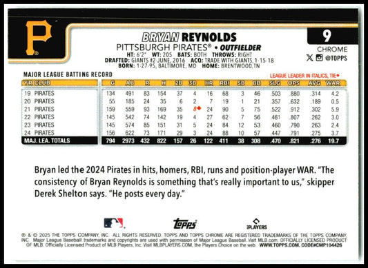 2025 Topps Chrome #9 Bryan Reynolds Pittsburgh Pirates