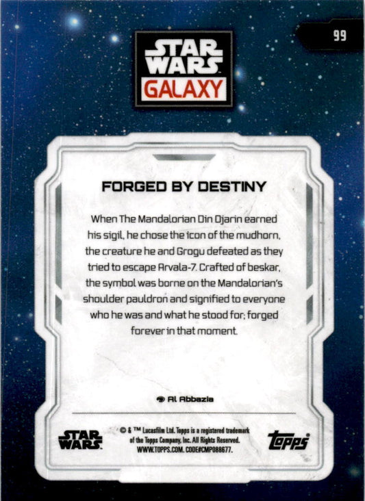 2024 Topps Star Wars Glaxay 99 Forged By Destiny #