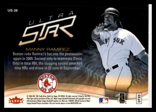 2006 Fleer Ultra Star #US-38 Manny Ramirez Boston Red Sox