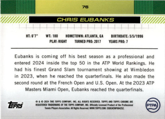 # 2024 Topps Chrome Tennis Base #76 Chris Eubanks