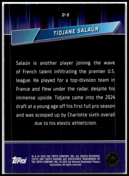 2024-25 Topps Chrome Destiny #D-5 Tidjane Salaun