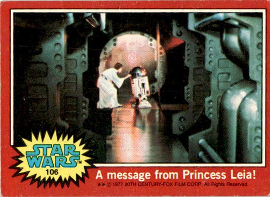 1977 Topps Star Wars #106 A message from Princess Leia!