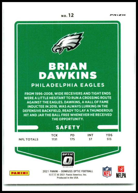 2021 Donruss Optic Holo #12 Brian Dawkins Philadelphia Eagles