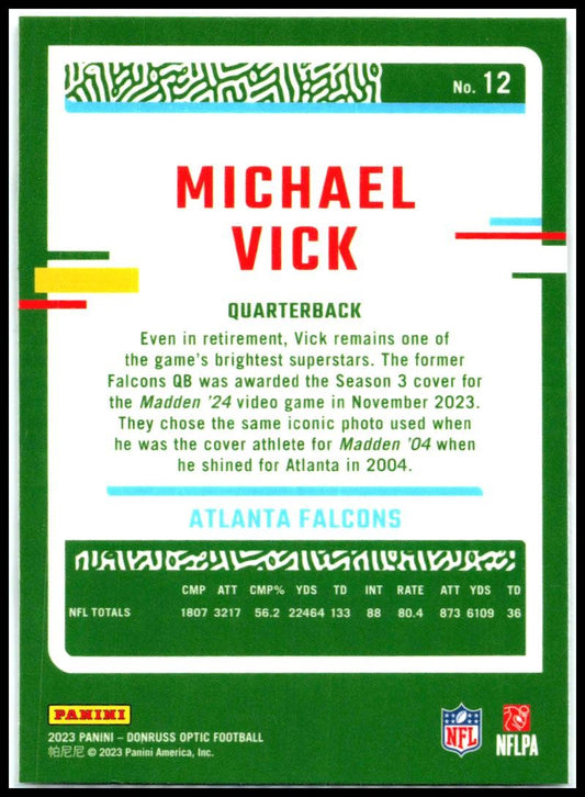 2023 Donruss Optic #12 Michael Vick Atlanta Falcons