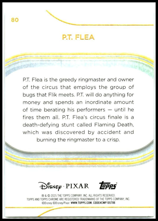 2025 Topps Chrome Disney #80 P.T. Flea