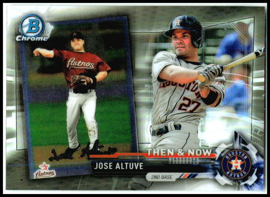 2017 Topps Chrome Bowman Chrome Then & Now #BTN-15 Jose Altuve Houston Astros
