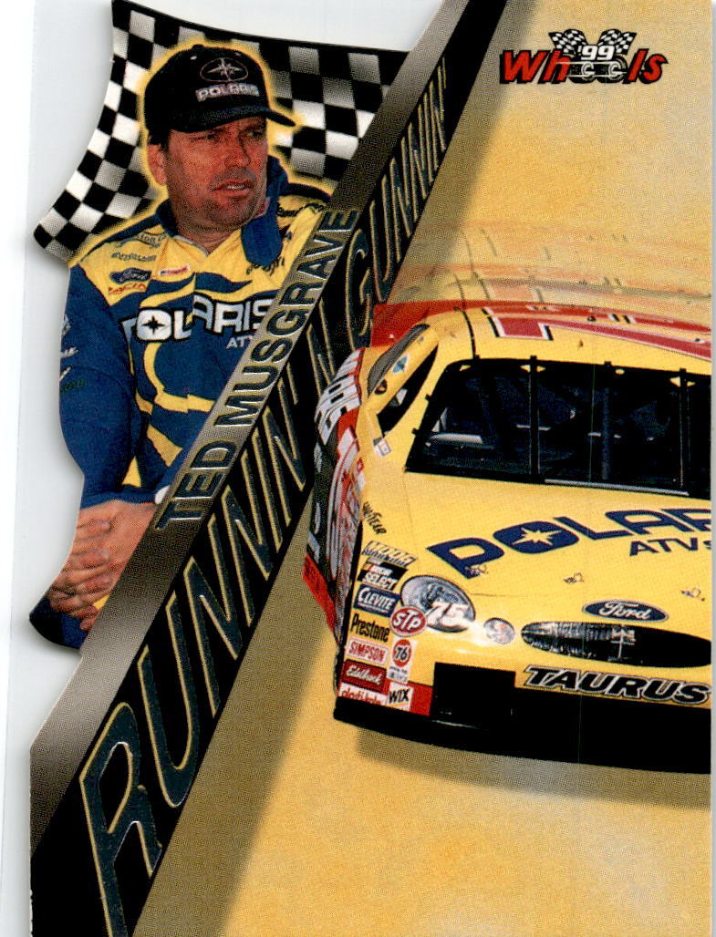 1999 Wheels Runnin' N Gunnin' #RG27 Ted Musgrave Butch Mock Motorsports Die Cut