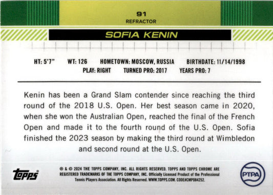 # # 2024 Topps Chrome Tennis Refractor 91 Sofia Kenin