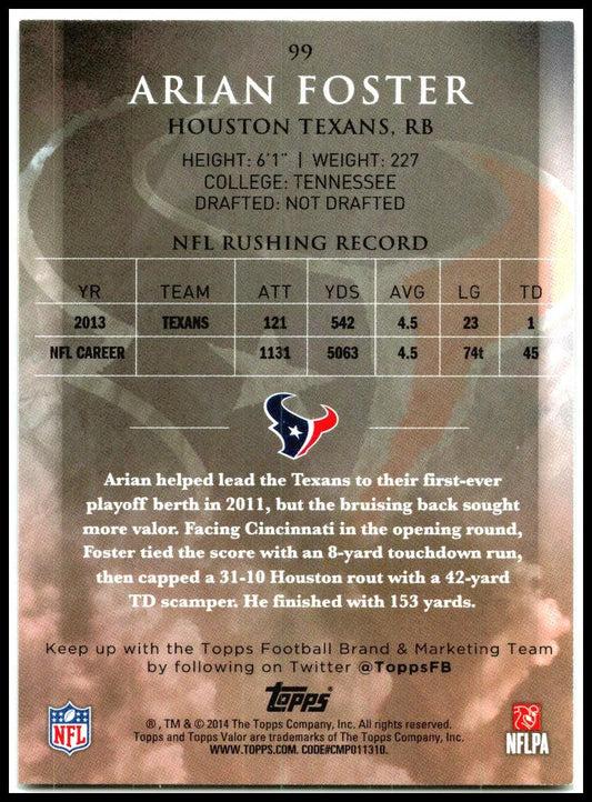 2014 Topps Valor Retail #99 Arian Foster Houston Texans