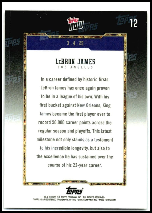 2024-25 Topps Now #12 LeBron James Los Angeles Lakers
