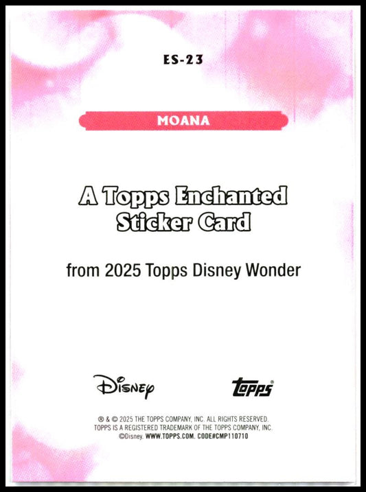 2025 Topps Disney Wonder Enchanted Stickers #ES-23 Moana