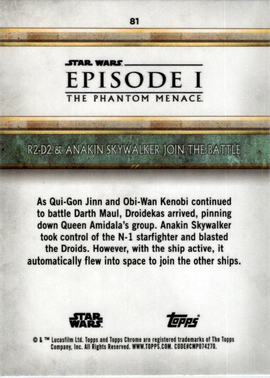2024 STAR WARS EPISODE 1 THE PHANTOM MENACE TOPPS SAPPHIRE 81 R2-D2 & Anakin