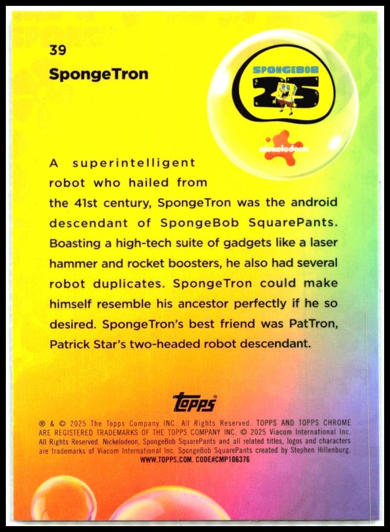 2025 Topps Chrome Spongebob Squarepants #39 SpongeTron