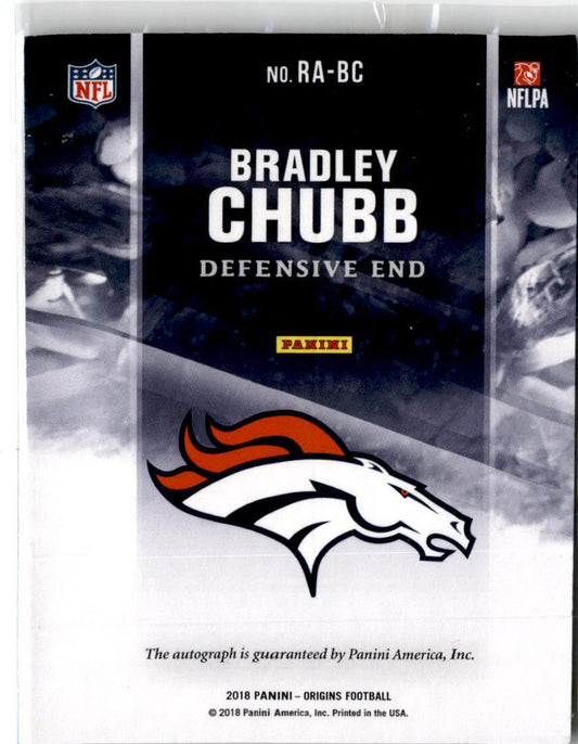 2018 Origins #RA-BC Bradley Chubb Autograph Denver Broncos
