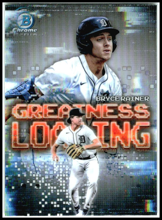 2025 Bowman Greatness Loading #GL-5 Bryce Rainer Detroit Tigers