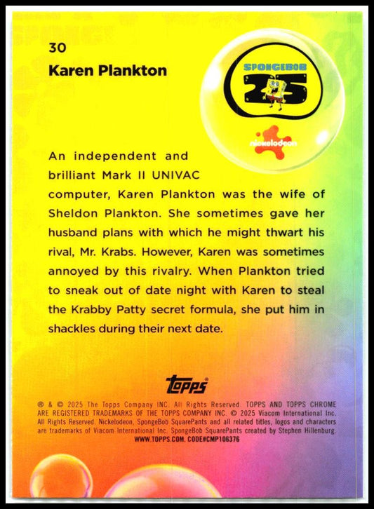2025 Topps Chrome Spongebob Squarepants #30 Karen Plankton