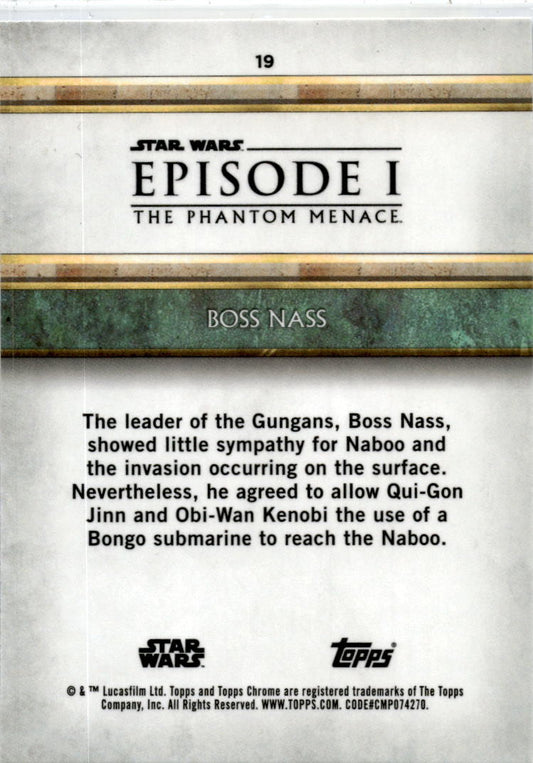 2024 STAR WARS EPISODE 1 THE PHANTOM MENACE TOPPS SAPPHIRE 9 Boss Nass