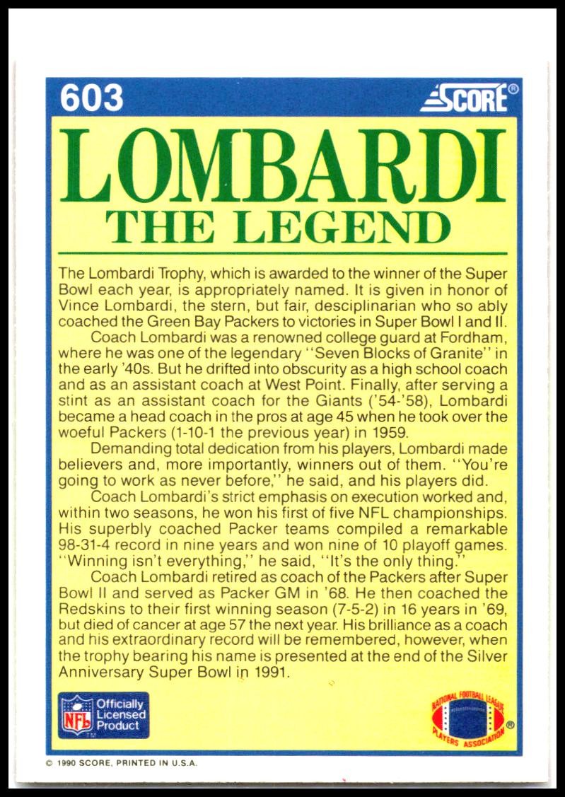 1990 Score #603 Lombardi the Legend