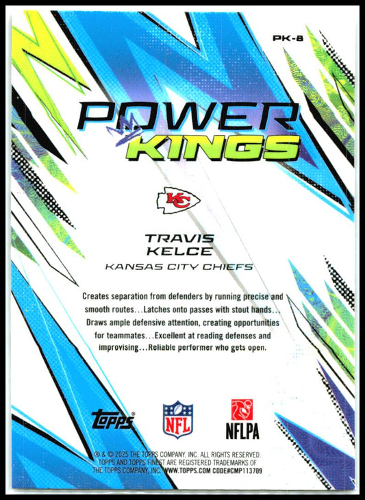2025 Finest Power Kings #PK-8 Travis Kelce Kansas City Chiefs