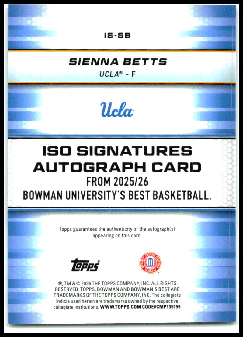 2025-26 Bowman U Best Basketball ISO Signatures Yellow #/75 # Sienna Betts UCLA