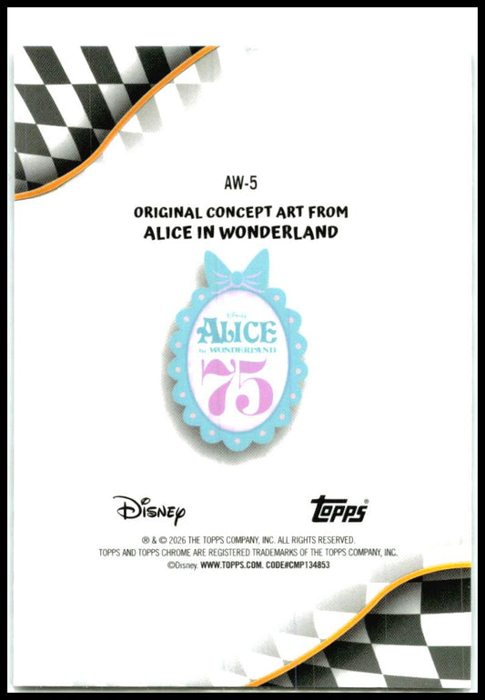 2026 Topps Chrome Disney Alice In Wonderland 75th Anniversary # A Court of Cards