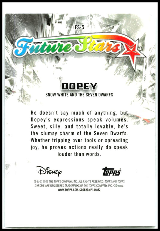 2026 Topps Chrome Disney Future Stars #FS-5 Dopey