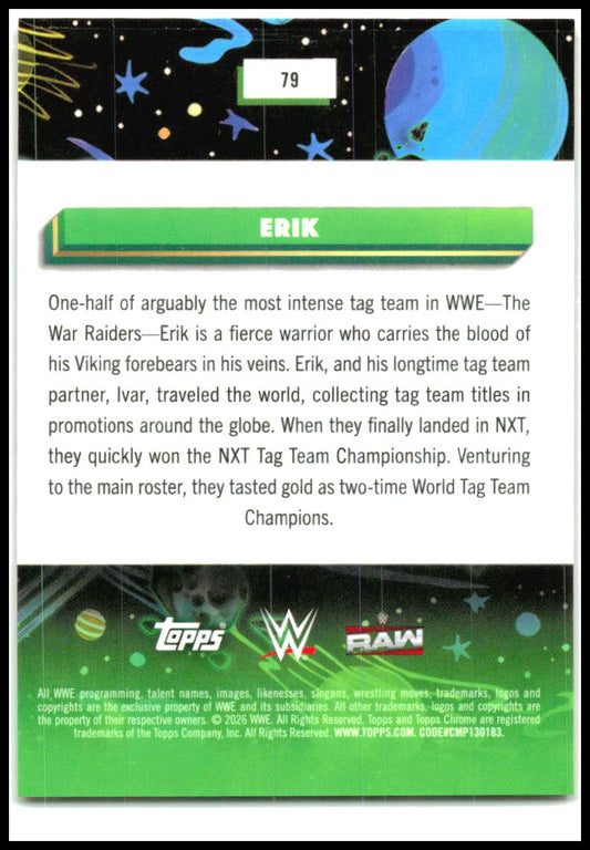 2026 Topps Chrome Cosmic WWE Orange Galactic Refractor #79 Erik #/25