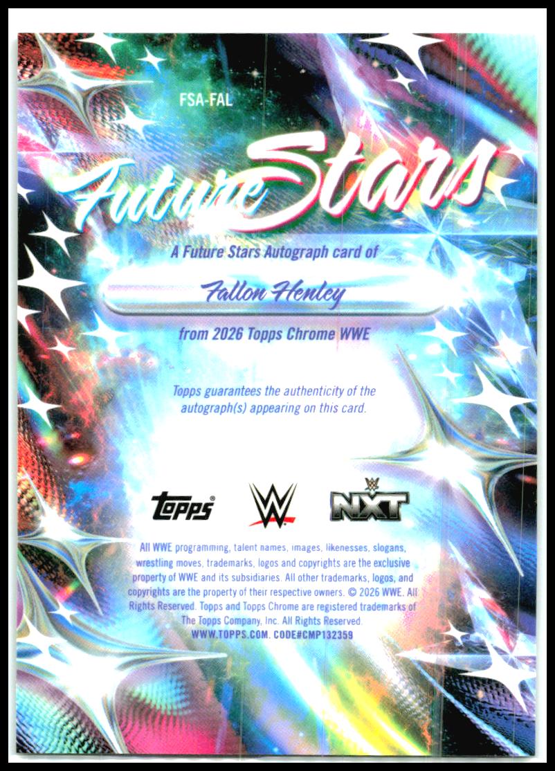 2026 Topps Chrome WWE Future Stars Autographs #FSA-FAL Fallon Henley AU