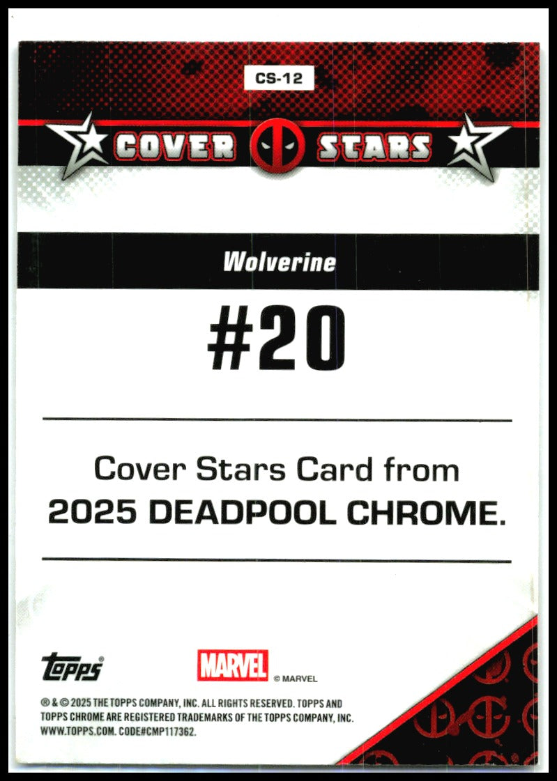 2025 Topps Chrome Marvel Deadpool Cover Stars #CS-12 Wolverine #20