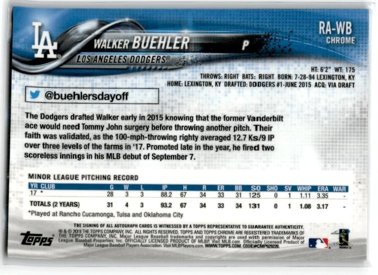 2018 Topps Chrome Rookie Autographs #RA-WB Walker Buehler Auto Dodgers