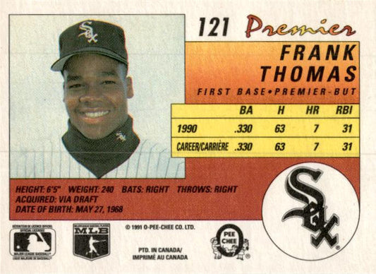 1991 O-Pee-Chee Premier #121 Frank Thomas Chicago White Sox