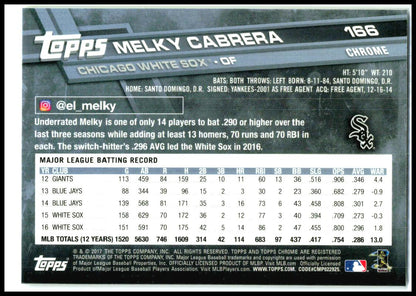 2017 Topps Chrome #166 Melky Cabrera Chicago White Sox