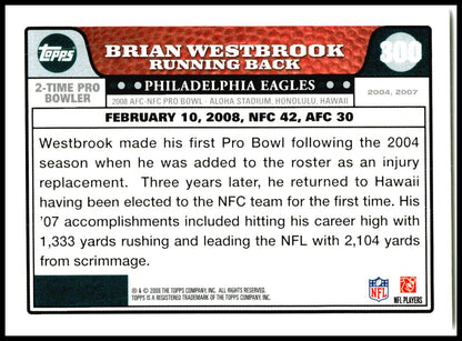 2008 Topps #300 Brian Westbrook Philadelphia Eagles