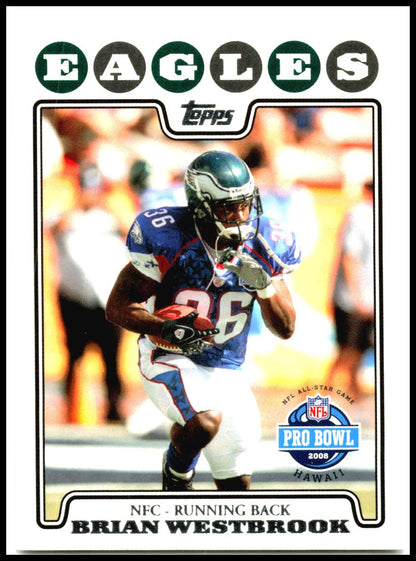 2008 Topps #300 Brian Westbrook Philadelphia Eagles