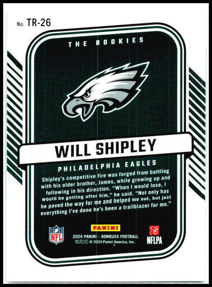 2024 Donruss The Rookies #TR-26 Will Shipley Philadelphia Eagles