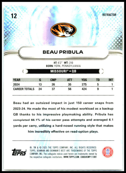2025 Bowman University Best Refractor #12 Beau Pribula Missouri Tigers
