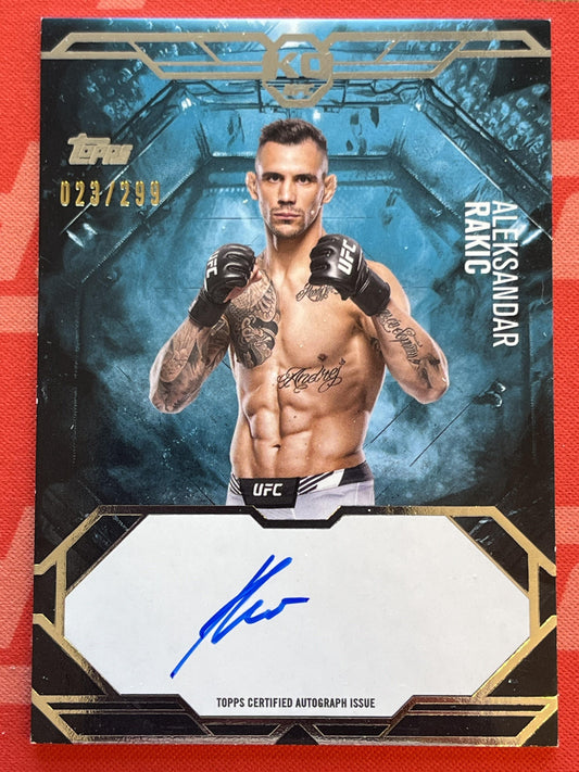 2025 Topps Knockout UFC Knockout Auto /299 #KA-AR Aleksandar Rakic Auto