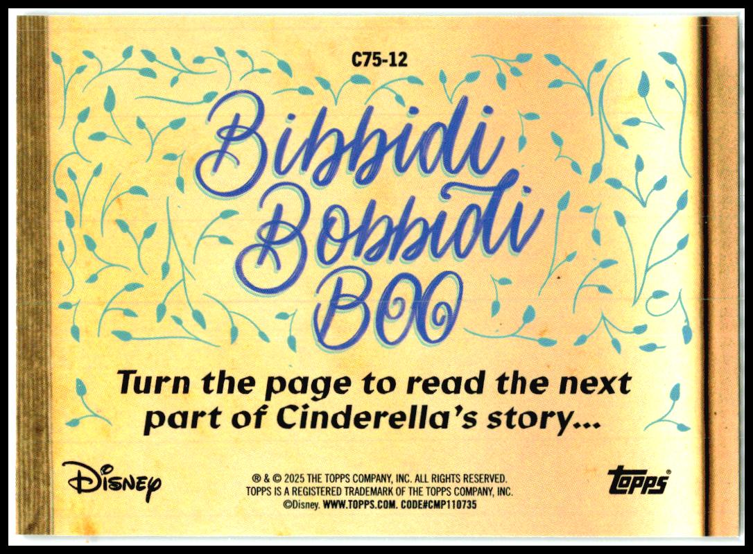 2025 Disney Wonder Cinderella 75th Story FoilFractor #C75-12 Why she must be