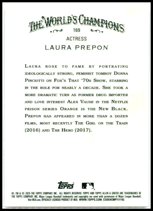 2025 Topps Allen & Ginter Chrome #169 Laura Prepon